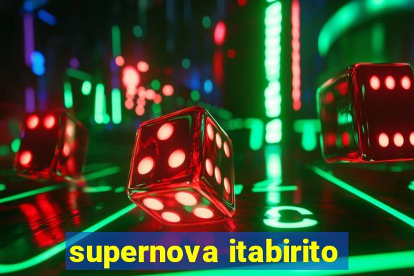 supernova itabirito